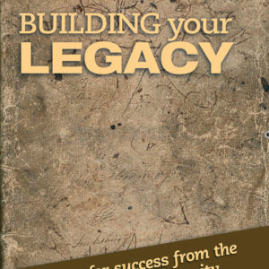 Building your legacy